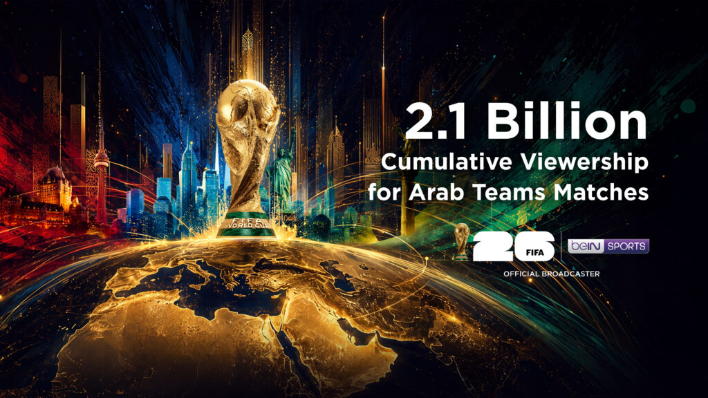beIN SPORTS Reveals Record FIFA World Cup 2026 Viewership Across MENA 10 beIN x FIFA 26 Arab Viewership EN